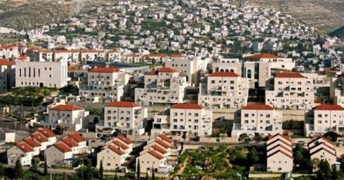 تقرير: أوامر إسرائيلية لتشريع البؤر وتوسيع الاستيطان وتهجير الفلسطينيين