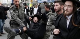 جرح شرطي اسرائيلي بمواجهات مع يهود متدينين يرفضون التجنيد