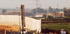 بناء جدار عازل مع غزة 